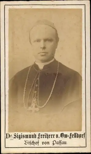 CdV Passau in Niederbayern, Dr. Sigismund Felix Freiherr v. Ow Felldorf, Bischof von Passau