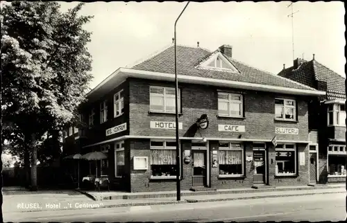 Ak Reusel Nordbrabant, Hotel 't Centrum