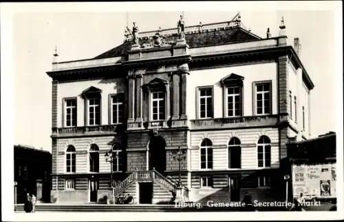 Ak Tilburg Nordbrabant Niederlande, Gemeente - Secretarie, Markt