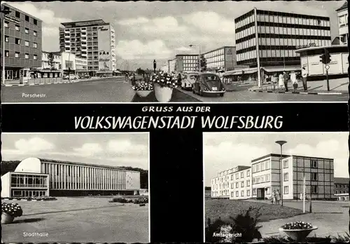 Ak Wolfsburg, Volkswagenstadt, Porschestraße, Stadthalle, Amtsgericht