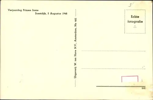 Ak Soestdijk, Verjaardag Prinses Irene 1948, Beatrix, Juliana der Niederlande, Bernhard