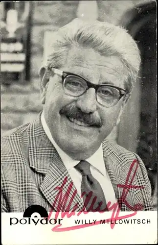 Ak Schauspieler und Sänger Willy Millowitsch, Portrait, Autogramm