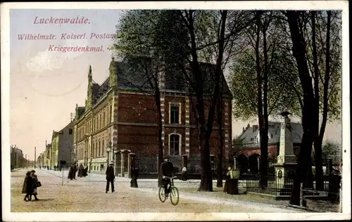 Ak Luckenwalde im Kreis Teltow Fläming, Wilhelmstraße, Kaiserliches Postamt, Kriegerdenkmal