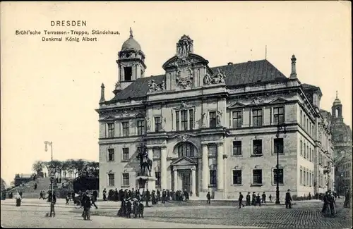 Ak Dresden, Brühl'sche Terrassen Treppe, Ständehaus, Denkmal König Alberts