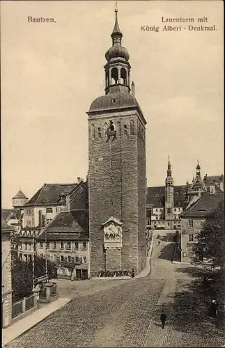 Ak Bautzen in der Oberlausitz, Lauenturm mit König Albert Denkmal