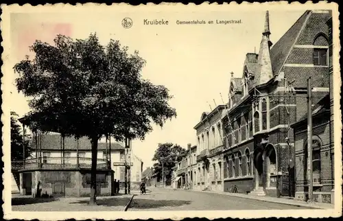 Ak Kruibeke Ostflandern, Gemeentehuis en Langestraat
