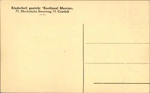 Ak Contich Kontich Flandern Antwerpen, Mechelsche Steenweg, Kinderheil gesticht Kardinaal Mercier