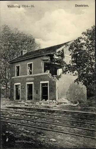 Ak Dontrien Marne, La Gare, Kriegszerstörung 1. WK