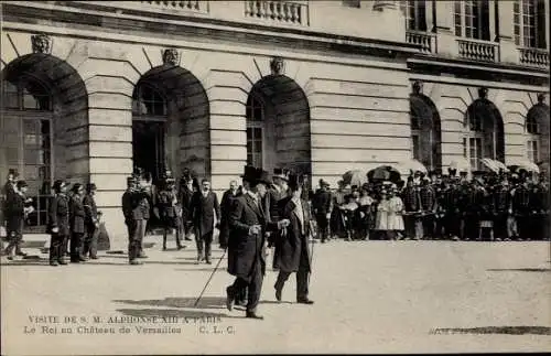Ak Versailles Yvelines, Roi Alphonse XIII d'Espagne, Président Émile Loubet, Château