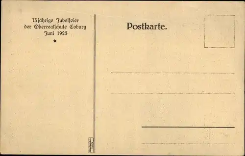 Künstler Ak Doelfel, Coburg in Oberfranken, 75 jährige Jubelfeier der Oberrealschule, Juni 1923