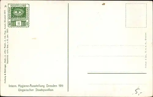 Ak Dresden, Internationale Hygieneausstellung 1911, Ungarischer Staatspavillon