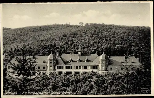 Ak Wittlich in der Eifel, Kinderheilanstalt Maria Grünewald