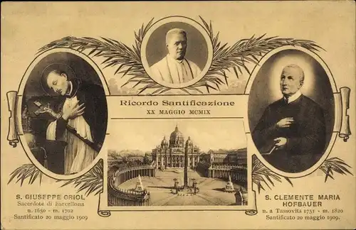 Ak Vatikan, Petersdom, Papst Pius X., Santificazione S. Giuseppe Oriol, S. Clemente Maria Hofbauer