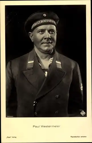 Ak Schauspieler Paul Westermeier, Portrait in Uniform der Unterseebootflotte, Ross Verlag Nr. 7455/1