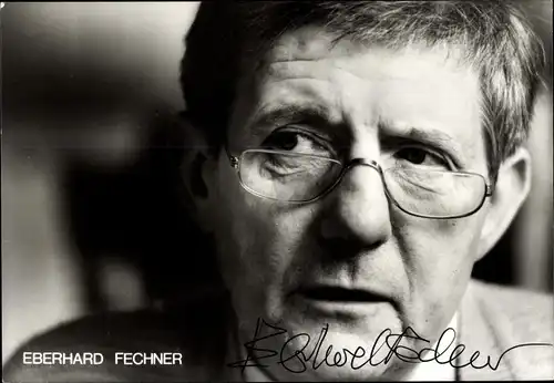 Ak Schauspieler Eberhard Fechner, Portrait, Autogramm