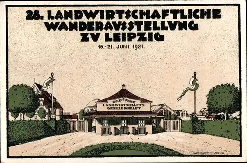 Steindruck Ak Leipzig in Sachsen, Landwirtschaftliche Wanderausstellung 1921, Eingangsbereich