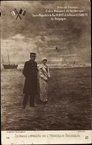 Ak L'Heroique Belgique, König Albert von Belgien, Königin Elisabeth, entre Nieuport et Dunkerque