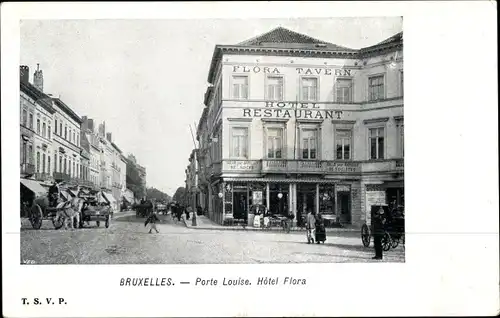 Ak Bruxelles Brüssel, Porte Louise, Hotel Flora