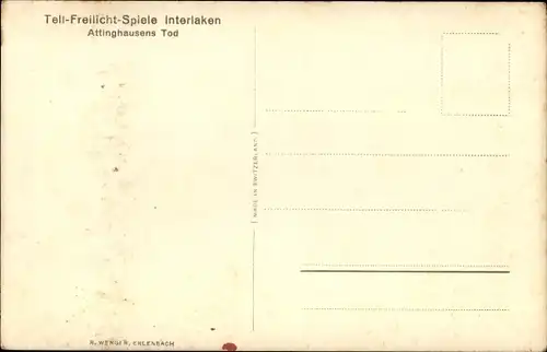 Ak Interlaken Kanton Bern Schweiz, Tell-Freilichtspiele, Attinghausens Tod