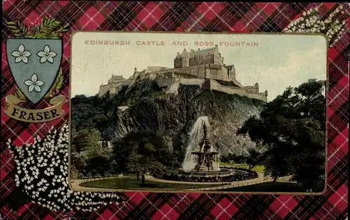 Passepartout Ak Edinburgh Schottland, Castle and Ross Fontaine, Wappen Fraser