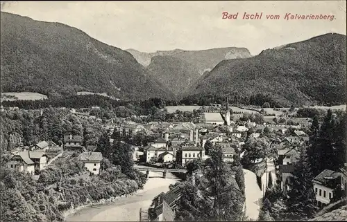 Ak Bad Ischl in Oberösterreich, Blick vom Kalavarienberg