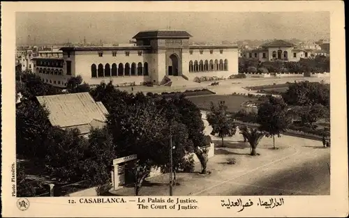 Ak Casablanca Marokko, Le Palais de Justice