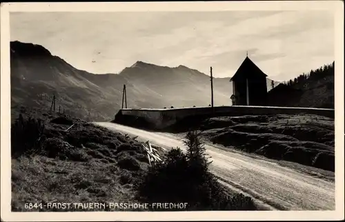 Ak Salzburg, Radstädter Tauern, Passhöhe, Friedhof