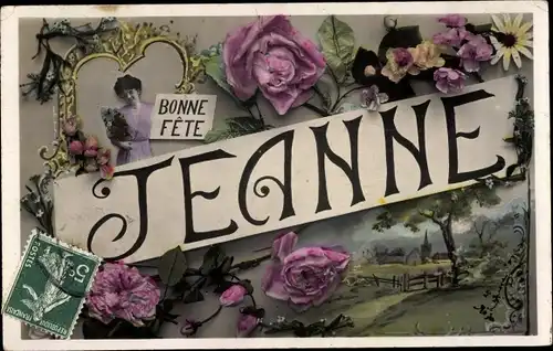 Buchstaben Ak Vorname Jeanne, Bonne Fete, Blumen