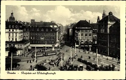 Ak Dresden Altstadt, Postplatz mit Wilsdrufferstraße, Straßenbahnen