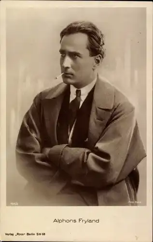 Ak Schauspieler Alphons Fryland, Portrait mit Zigarette