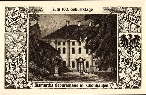 Ak Schönhausen an der Elbe, Geburtshaus Bismarcks, Anlässlich d. 100 Geburtstages