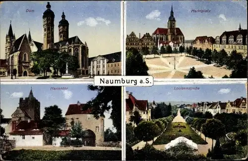 Ak Naumburg an der Saale, Dom, Marktplatz, Marlentor, Louisenstraße