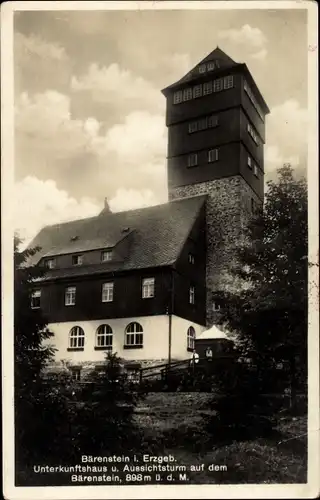 Ak Bärenstein im Erzgebirge, Unterkunftshaus u. Aussichtsturm auf dem Bärenstein