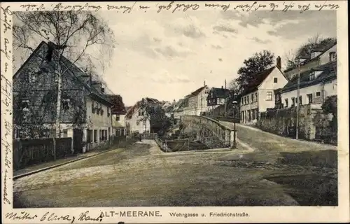 Ak Meerane in Sachsen, Altstadt, Wehrgasse, Friedrichstraße