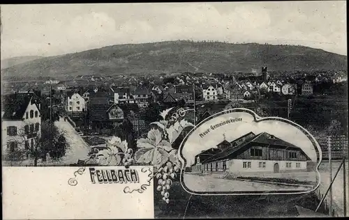 Ak Fellbach in Württemberg, Neuer Gemeindekeller, Blick auf den Ort