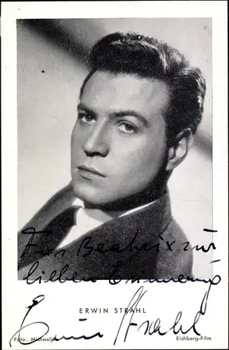 Ak Schauspieler Erwin Strahl, Portrait, Autogramm