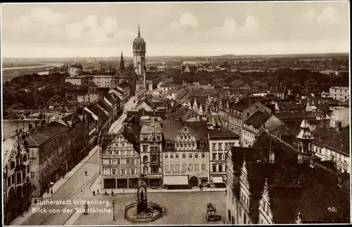 Ak Lutherstadt Wittenberg in Sachsen Anhalt, Blick von der Stadtkirche