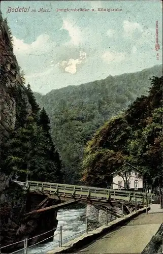 Ak Thale im Harz, Bodetal, Jungfernbrücke und Königsruhe
