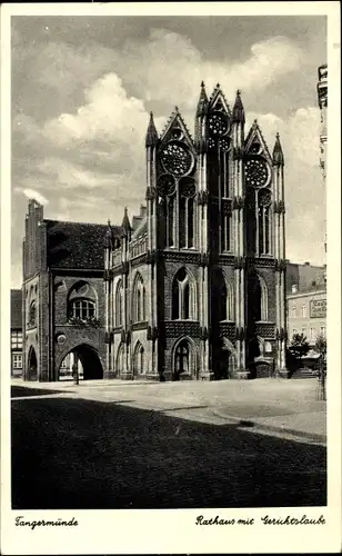 Ak Tangermünde an der Elbe, Rathaus, Gerichtslaube