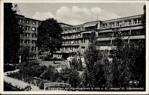 Ak Köln am Rhein, Krankenhaus der Augustinerinnen, Jakobstraße 27, Gartenseite