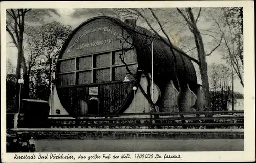 Ak Bad Dürkheim in der Pfalz, das größte Fass der Welt. 1.700.000 Ltr. fassend