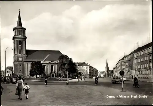 Ak Dessau in Sachsen Anhalt, Wilhelm Pieck Straße