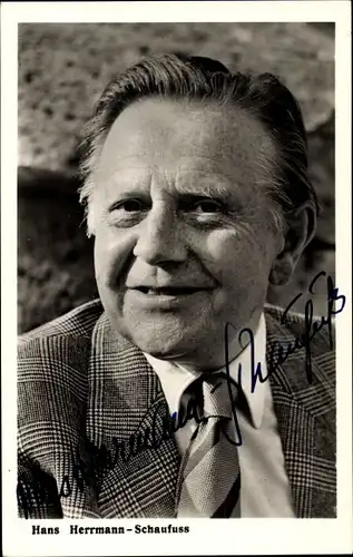 Ak Schauspieler Hans Hermann Schaufuß, Portrait, Autogramm