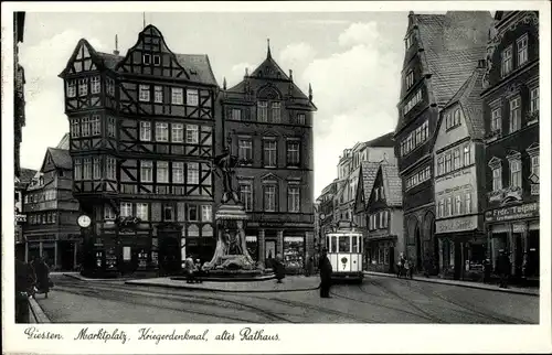 Ak Gießen an der Lahn Hessen, Marktplatz, Kriegerdenkmal, altes Rathaus, Tram