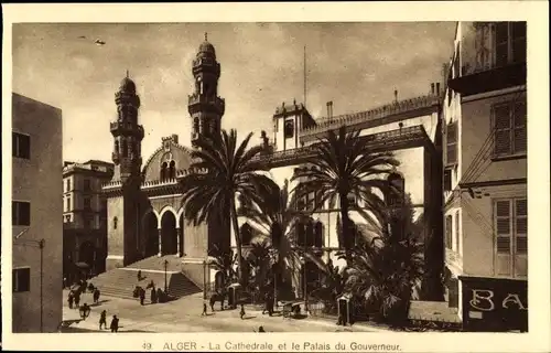 Ak Algier Alger Algerien, La Cathedrale et le Palais du Gouverneur