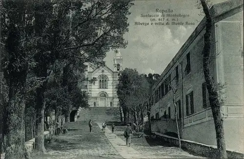 Ak Rapallo Liguria, Santuario di Montallegro, Alberge e vetta di Monte Rosa