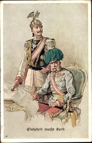 Künstler Ak Einigkeit macht stark, Kaiser Franz Joseph I., Kaiser Wilhelm II.