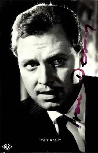 Ak Schauspieler Ivan Desny, Portrait, Autogramm