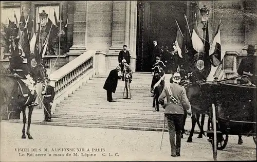 Ak Paris, König Alfons XIII. von Spanien, Visite, Roi, M. Lépine