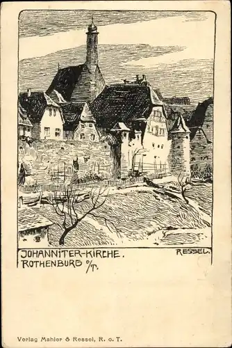 Künstler Ak Ressel, Maria, Rothenburg o. Tauber, Die Johanniter Kirche